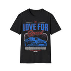 Love For Speed T-Shirt